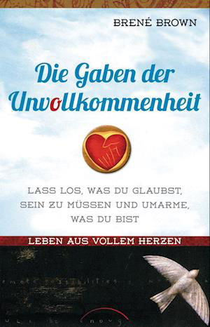 Cover for Brené Brown · Die Gaben der Unvollkommenheit (Bog) (2024)