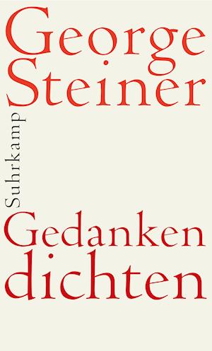 Gedanken dichten - Steiner - Bøker -  - 9783518422618 - 