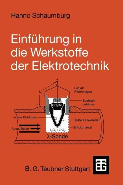 Cover for Hanno Schaumburg · Einfuhrung in Die Werkstoffe Der Elektrotechnik (Paperback Bog) [German, 1993 edition] (1993)