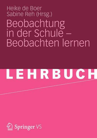 Cover for Heike De Boer · Beobachtung in Der Schule - Beobachten Lernen (Paperback Book) [2012 edition] (2012)