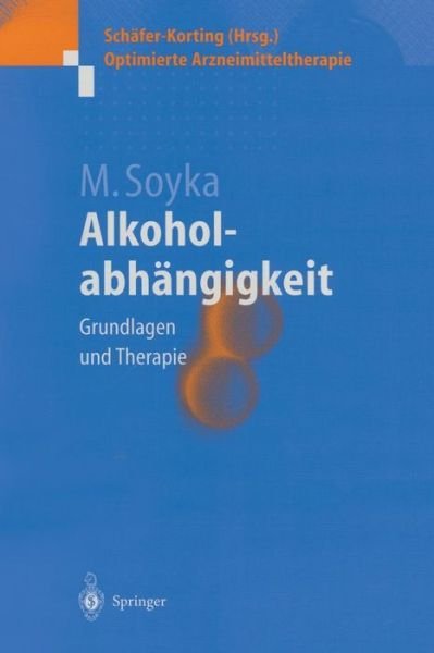 Cover for Soyka  Michael · Alkoholabh  Ngigkeit (Pocketbok) [German edition] (1999)