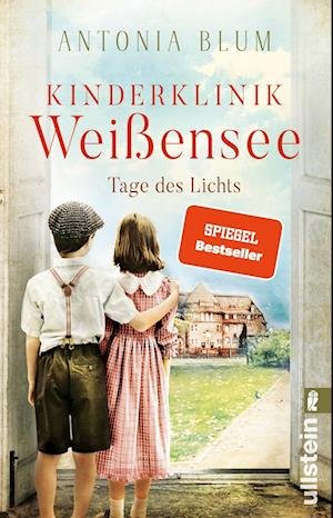Cover for Antonia Blum · Kinderklinik Weißensee  Tage des Lichts (Die Kinderärztin 3) (Book) (2022)