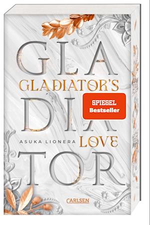 Cover for Asuka Lionera · Gladiator's Love. Vom Feuer gezeichnet (Paperback Book) (2022)