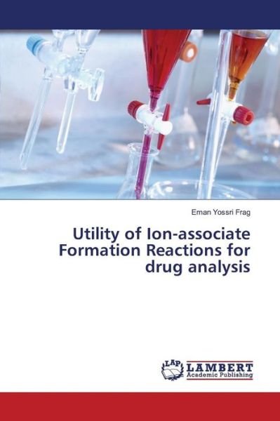 Cover for Frag · Utility of Ion-associate Formation (Bok) (2015)