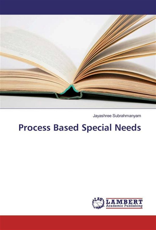 Cover for Subrahmanyam · Process Based Special Need (Book)