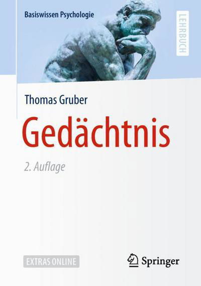 Gedächtnis - Gruber - Books - Springer Berlin Heidelberg - 9783662563618 - April 4, 2018