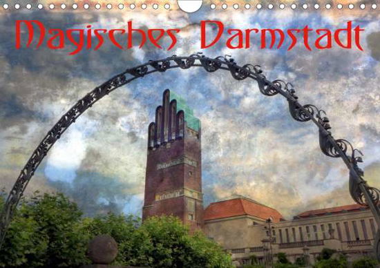 Magisches Darmstadt (Wandkalender - Rank - Books -  - 9783671994618 - 