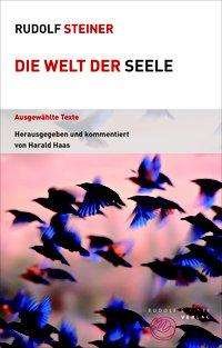Cover for Steiner · Die Welt der Seele (Bog)