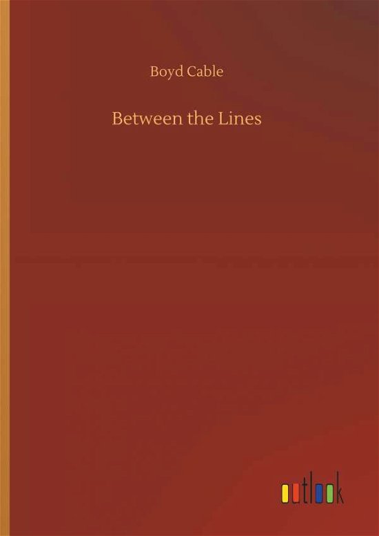 Between the Lines - Cable - Libros -  - 9783734028618 - 20 de septiembre de 2018