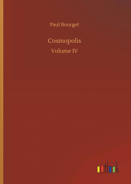 Cover for Bourget · Cosmopolis (Book) (2019)