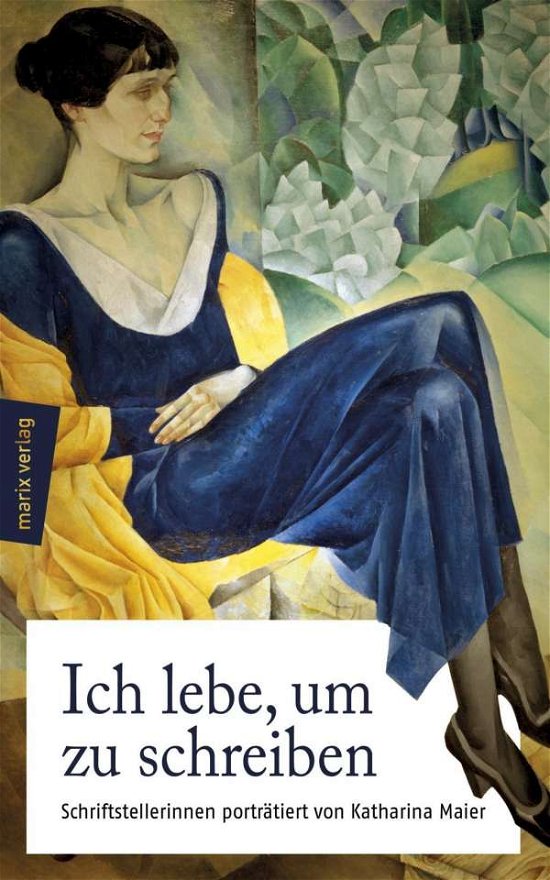 Cover for Maier · Ich lebe, um zu schreiben (Bok)