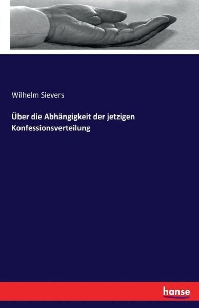 Cover for Sievers · Über die Abhängigkeit der jetzi (Buch) (2016)