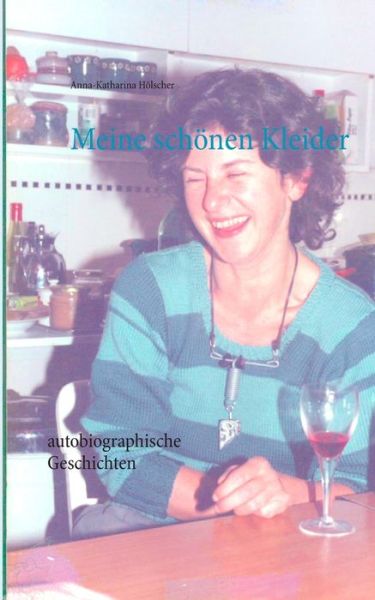 Cover for Hölscher · Meine schönen Kleider (Book)