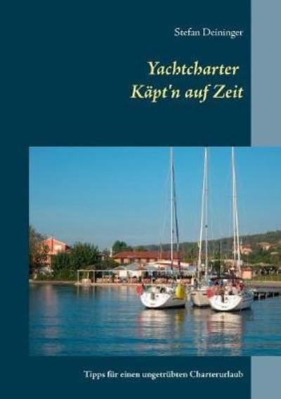Cover for Deininger · Käpt'n auf Zeit (Bok) (2018)
