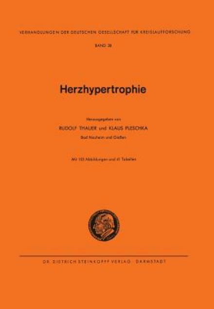 Cover for Rudolf Thauer · Herzhypertrophie - Verhandlungen der Deutschen Gesellschaft fur Herz- und Kreislaufforschung (Paperback Book) [German edition] (1972)