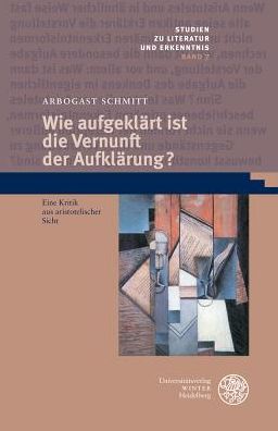 Wie aufgeklärt ist die Vernunft - Schmitt - Książki -  - 9783825364618 - 1 marca 2016