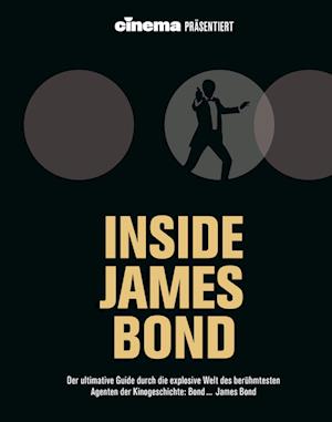 Cover for Kino-magazin Cinema-das · Cinema Präsentiert: Inside James Bond (Bog)