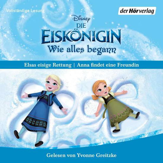 Die Eiskönigin-wie Alles Begann - Disney - Music - Penguin Random House Verlagsgruppe GmbH - 9783844541618 - June 14, 2021