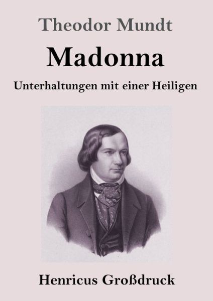 Cover for Theodor Mundt · Madonna (Grossdruck) (Paperback Book) (2019)