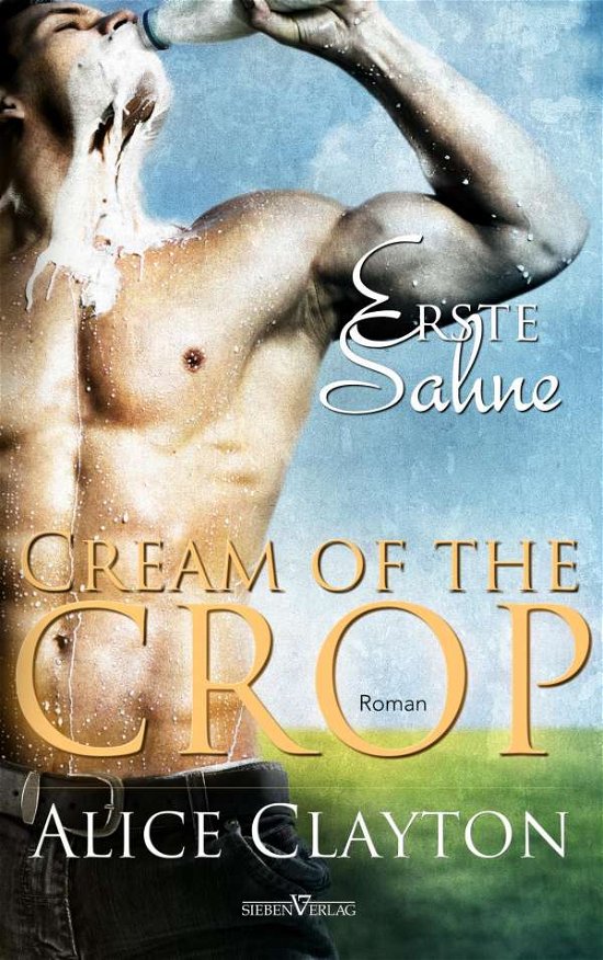 Cover for Clayton · Cream of the Crop - Erste Sahne (Book)