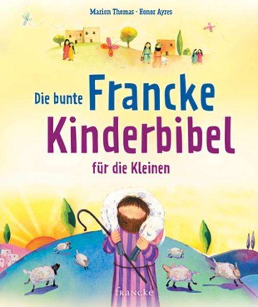 Cover for Thomas · Bunte Francke Kinderbibel (Book)