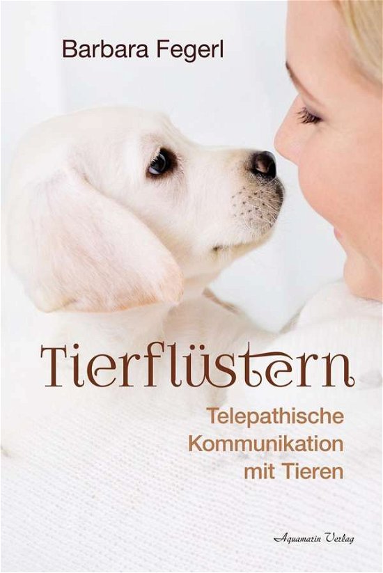 Cover for Fegerl · Tierflüstern (Buch)