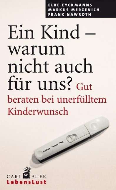 Cover for Eyckmanns · Ein Kind - warum nicht auch f (Bog)