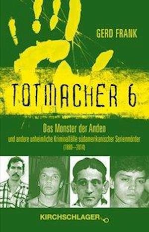 Cover for Gerd Frank · Totmacher 6 (Pocketbok) (2016)