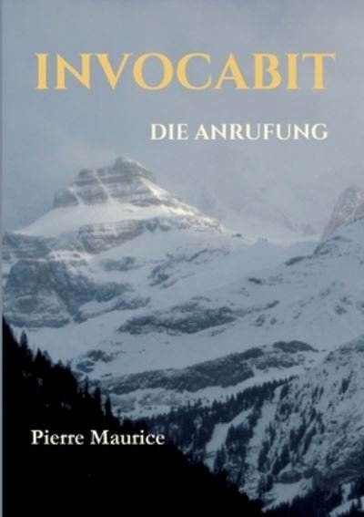 Cover for Pierre Maurice · Invocabit (Paperback Book) (2021)