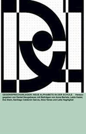 Cover for Anna Bartels · Gegensprechanlagen: Neue Alphabete in der Schule (Book) (2022)