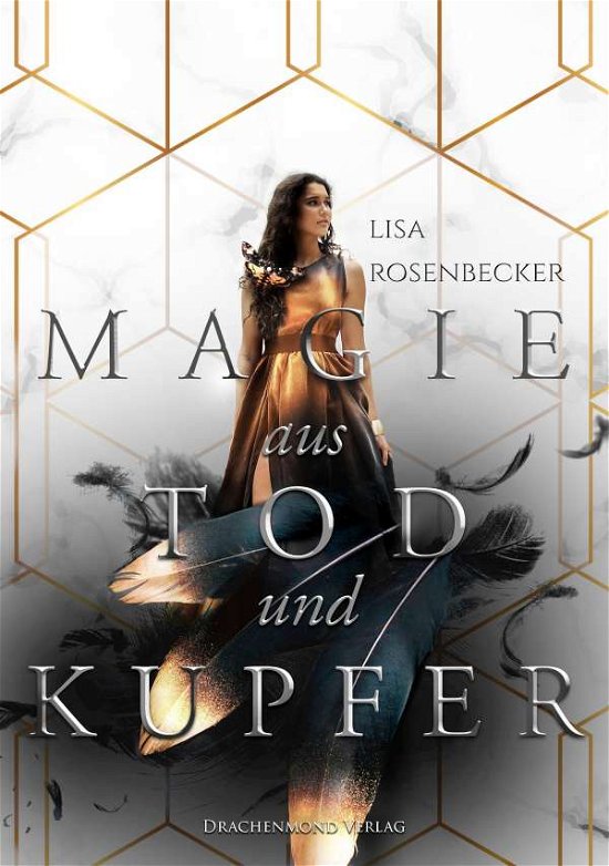 Cover for Rosenbecker · Magie aus Tod und Kupfer (Bog)