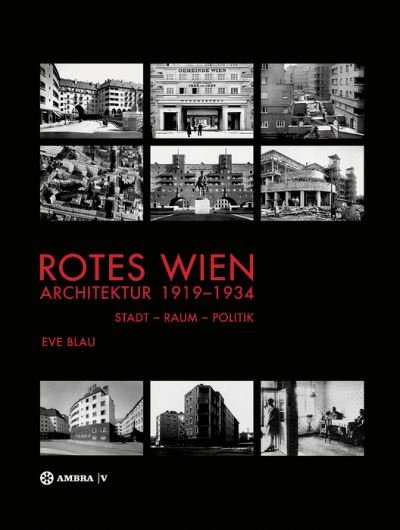 Cover for Blau · Rotes Wien,Architektur 1919-1934 (Bog) (2014)