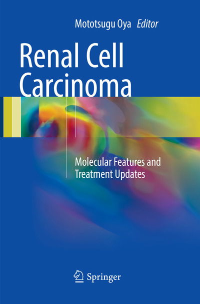 Cover for Renal Cell Carcinoma: Molecular Features and Treatment Updates (Pocketbok) [Softcover reprint of the original 1st ed. 2017 edition] (2018)