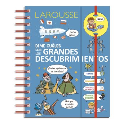 Cover for Ediciones Larousse · Dime cuáles son los grandes descubrimientos / pd. (Hardcover Book) (2022)