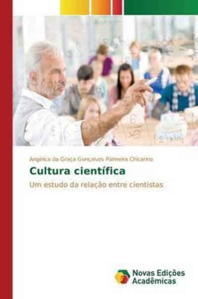 Cover for Goncalves Palmeira Chicarino Angelica · Cultura Cientifica (Paperback Book) (2015)