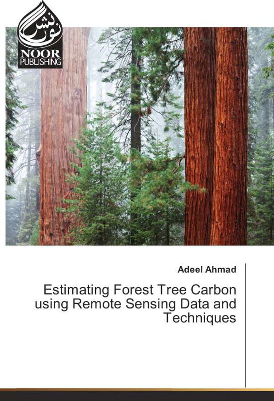 Cover for Ahmad · Estimating Forest Tree Carbon usi (Book)