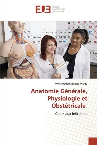 Cover for Maiga · Anatomie Générale, Physiologie et (Buch) (2020)