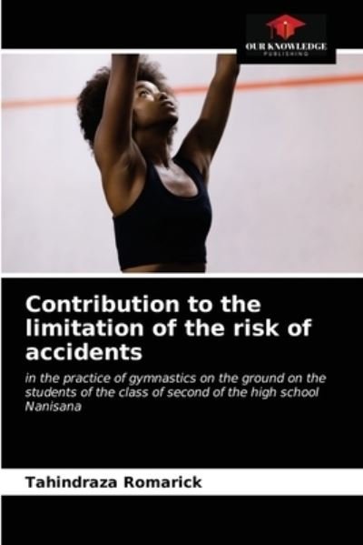 Cover for Tahindraza Romarick · Contribution to the limitation of the risk of accidents (Taschenbuch) (2021)