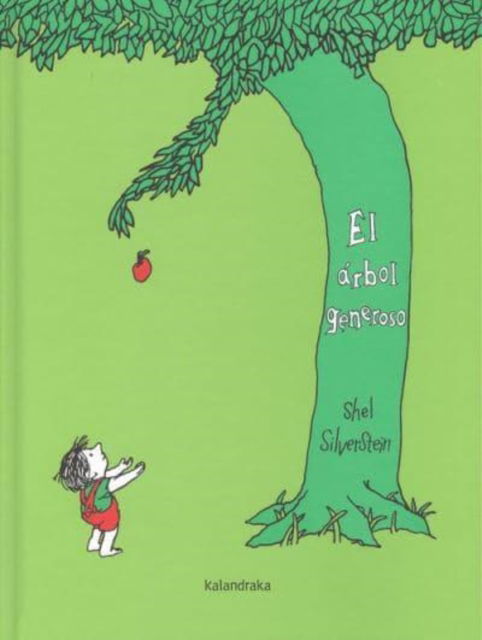 Cover for Shel Silverstein · El  \arbol generoso (Hardcover Book) (2020)