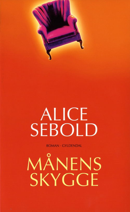 Cover for Alice Sebold · Månens skygge (Sewn Spine Book) [1st edition] (2009)