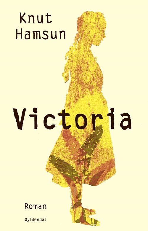Cover for Knut Hamsun · Victoria (Hæftet bog) [1. udgave] (2018)