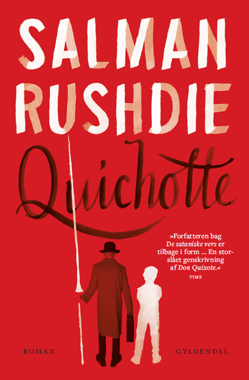 Quichotte - Salman Rushdie - Bøker - Gyldendal - 9788702299618 - 26. februar 2021