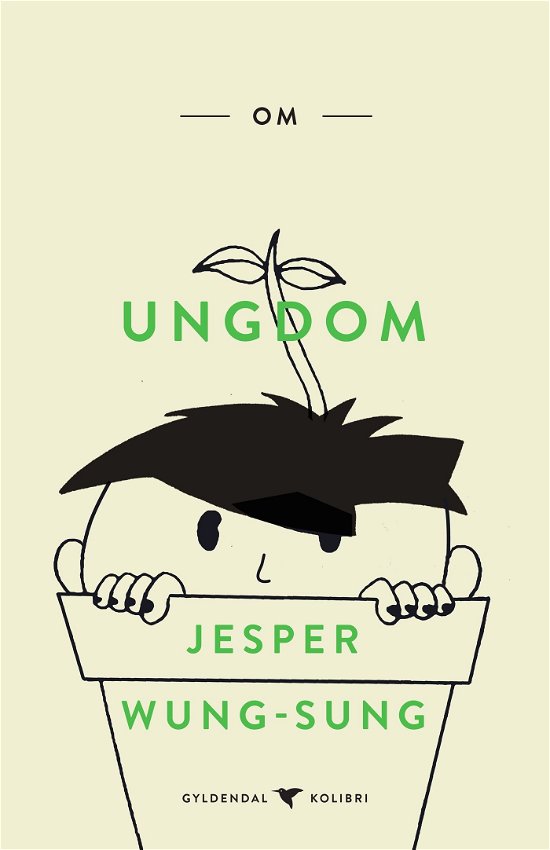 Cover for Jesper Wung-Sung · Gyldendal Kolibri: Om ungdom (Heftet bok) [1. utgave] (2024)