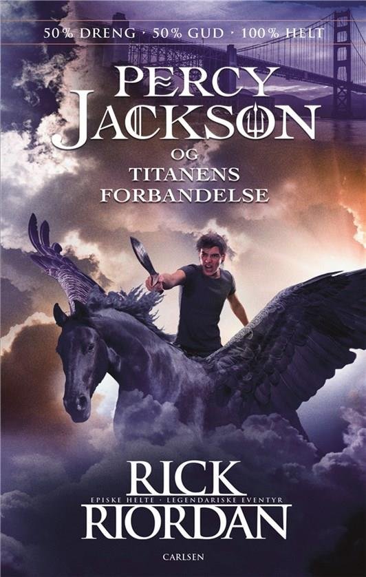 Cover for Rick Riordan · Percy Jackson: Percy Jackson (3) - Percy Jackson og titanens forbandelse (Gebundesens Buch) [3. Ausgabe] (2018)