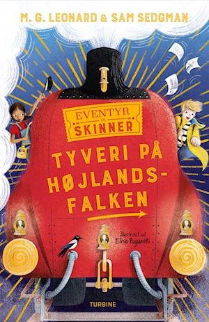 M. G. Leonard & Sam Sedgman · Tyveri på Højlandsfalken (Hardcover Book) [1st edition] (2022)