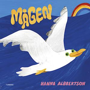 Cover for Hanna Albrektson · Mågen (Cardboard Book) [1st edition] (2023)