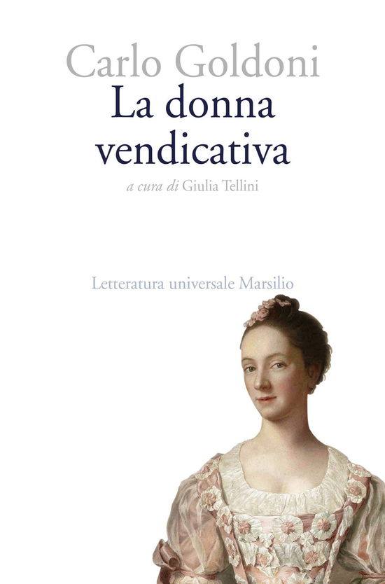 Cover for Carlo Goldoni · La Donna Vendicativa (Book)