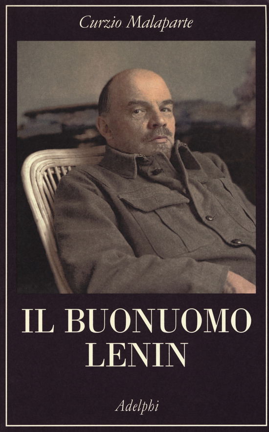 Cover for Curzio Malaparte · Il Buonuomo Lenin (Book)