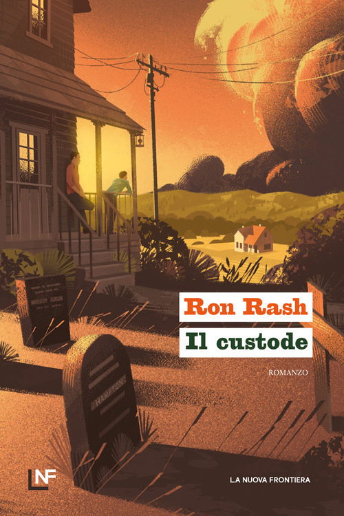 Cover for Ron Rash · Il Custode (Bok)