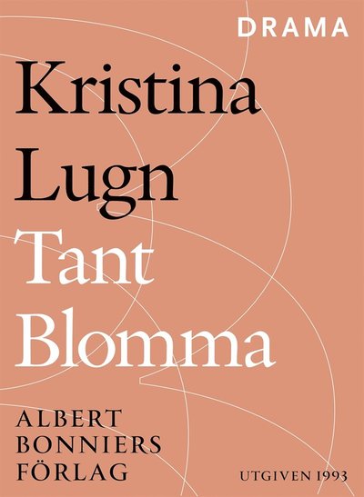 Cover for Kristina Lugn · Tant Blomma (ePUB) (2014)